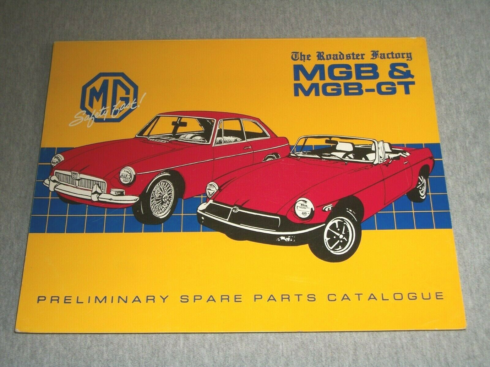 The Roadster Factory 1989 Preliminary Spare Parts Catalogue ~ Mgb & Mgb-gt