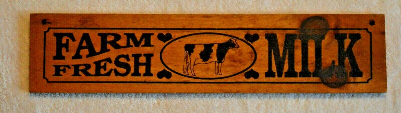 Vintage Wood Farm Fresh Milk Sign 15 1/2 X 3 1/2 Inches